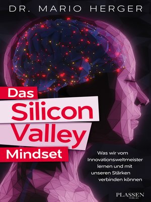 cover image of Das Silicon Valley Mindset